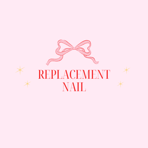 Replacement Nail